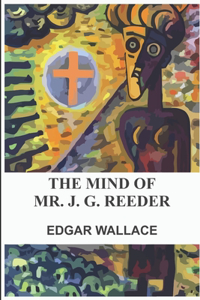 The Mind of Mr. J. G. Reeder