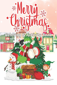 Christmas Activity & Coloring Book for Kids Ages 4-8