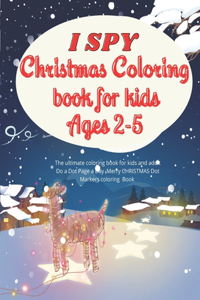 I Spy Christmas COLORING Book for Kids Ages 2-5
