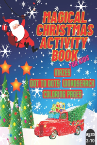 Magical Christmas Activity Book for Kids