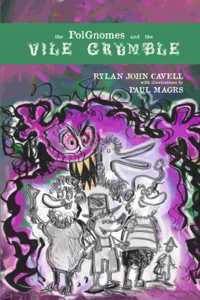 Polgnomes And The Vile Grumble