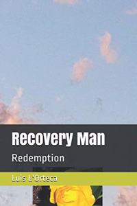 Recovery Man