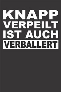 Knapp Verpeilt Ist Auch Verballert