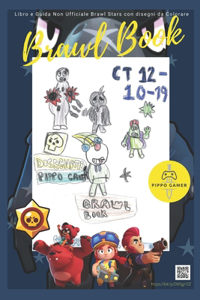 Brawl Book - Libro Brawl Stars Italiano - Versione Non Ufficiale