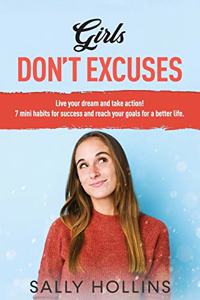 Girls, Don't Excuses