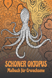 Schöner Oktopus - Malbuch für Erwachsene