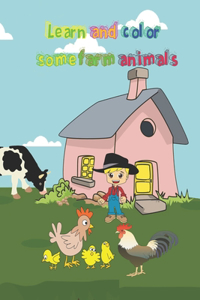 Know and color some farm animals: coloring book 6x9 inches, 24 pages