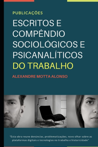 Escritos E Compêndio Sociológicos E Psicanalíticos