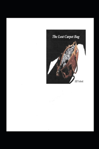 Lost Carpet Bag