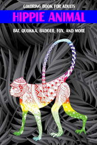 Hippie Animal - Coloring Book for adults - Bat, Quokka, Badger, Fox, and more