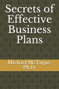 Secrets of Effective Business Plans