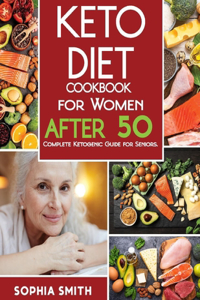 Keto Diet Cookbook for Women after 50