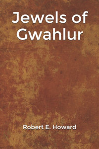 Jewels of Gwahlur