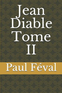 Jean Diable Tome II