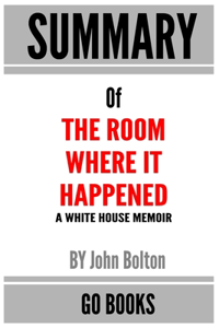 Summary of The Room Where It Happened