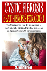 Cystic Fibrosis Beat Fibrosis for Good