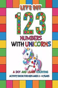 Let's Dot the 123 Numbers With Unicorns