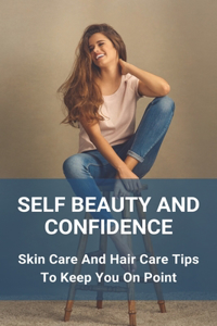 Self Beauty And Confidence