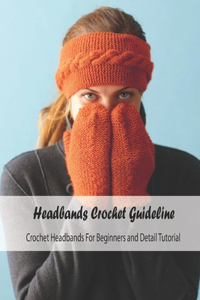Headbands Crochet Guideline