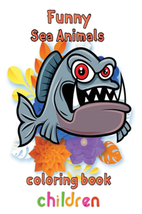 Funny Sea Animals Coloring Book Children