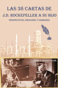 38 cartas de J.D. Rockefeller a su hijo