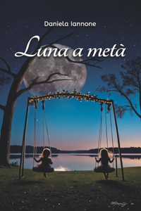Luna a metà