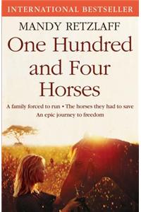 One Hundred and Four Horses