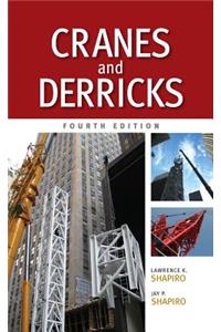 Cranes and Derricks, Fourth Edition