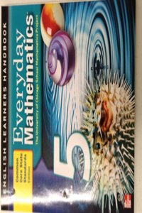 Everyday Mathematics, Grade 5, English Learner's Handbook