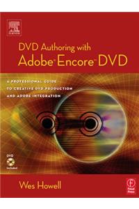 DVD Authoring with Adobe Encore DVD