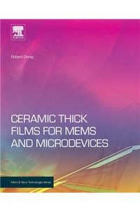 Ceramic Thick Films for Mems and Microdevices