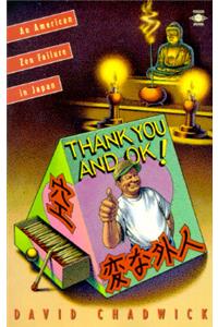 Thank You and Okay