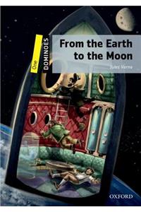 Dominoes: Level 1: From the Earth to the Moon