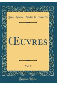 ?uvres, Vol. 2 (Classic Reprint)