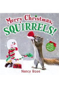 Merry Christmas, Squirrels!