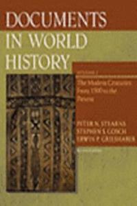 Documents in World History, Volume II, From 1500 to the Present