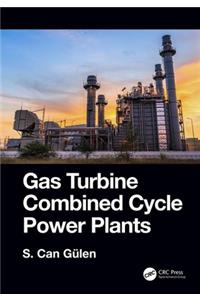 Gas Turbine Combined Cycle Power Plants