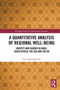 Quantitative Analysis of Regional Well-Being