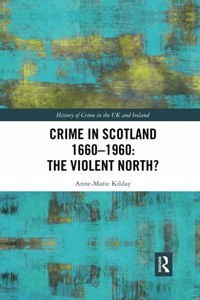 Crime in Scotland 1660-1960