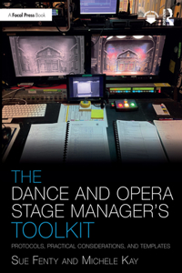 The Dance and Opera Stage Manager's Toolkit