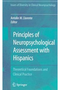 Principles of Neuropsychological Assessment with Hispanics