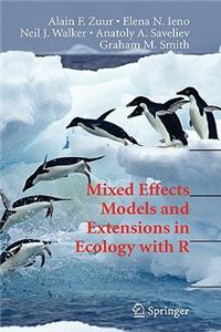 Mixed Effects Models and Extensions in Ecology with R