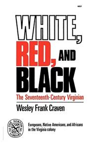 White, Red, and Black