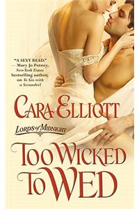 Too Wicked to Wed