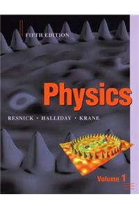 Physics, Volume 1