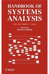 Handbook of Systems Analysis, Volume 3: Cases