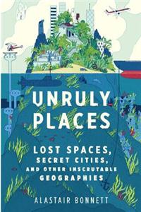 Unruly Places