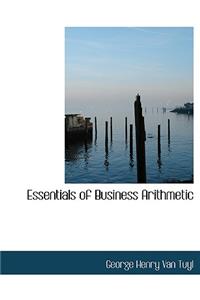 Essentials of Business Arithmetic