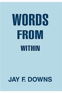 Words From Within