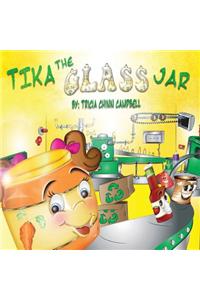 Tika The Glass Jar
